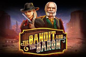 The bandit and the baron